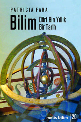 Bilim: Dört Bin Yıllık Bir Tarih | Metis Yayınları