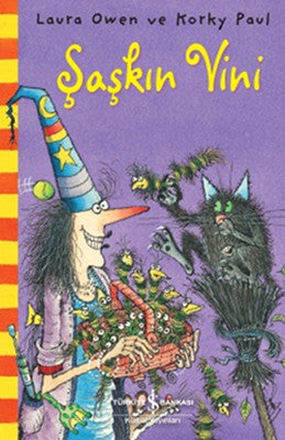 Sakar Cadı Şaşkın Vini | İş Bankası Kültür Yayınları