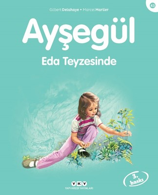 Ayşegül 43-Eda Teyzesi'nde | Yapı Kredi Yayınları