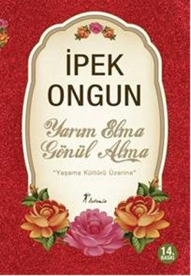 Yarım Elma Gönül Alma | Artemis Yayınları