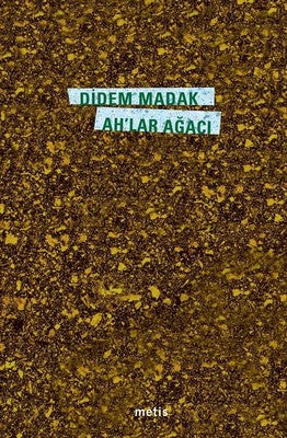 Ah'lar Ağacı | Metis Yayınları