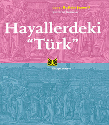 Hayallerdeki Türk | Kitap Yayınevi