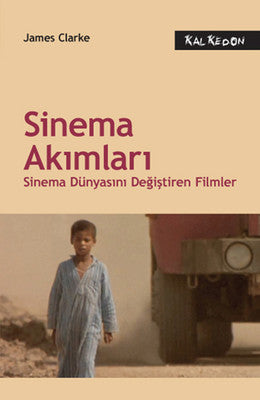 Sinema Akımları - Sinema Dünyasını Değiştiren Filmler | Kalkedon