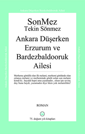 Ankara Düşerken Erzurum ve Bardezbaldooruk Ailesi - Tekin Sönmez kitap kapağı