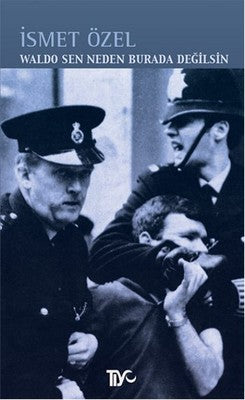 Waldo Sen Neden Burada Değilsin | Tiyo Yayınları
