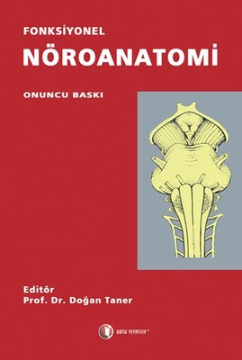 Fonksiyonel Nöroanatomi | ODTÜ Yayıncılık - Yayınevi Genel Dizisi