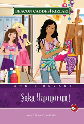 Beacon Caddesi Kızları 10. Caddesi - Şaka Yapıyorum | Beyaz Balina Yayınları