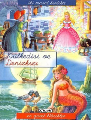 2 Masal Birlikte Dizisi - Külkedisi ve Denizkızı | Çiçek Yayıncılık