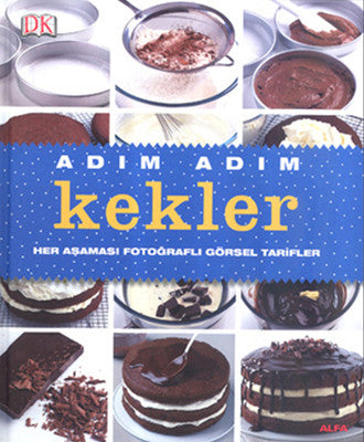 Adım Adım Kekler | Alfa Yayınları