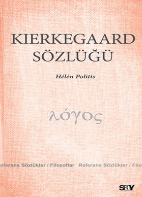 Kierkegaard Sözlüğü | Say Yayınları
