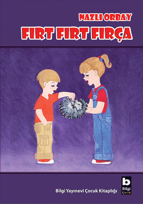 Fırt Fırt Fırça | Bilgi Yayınevi