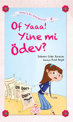 Of Yaaa! Yine mi Ödev? | Nesil Çocuk Yayınları