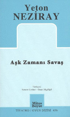 Aşk Zamanı Savaş | Mitos Boyut Yayınları