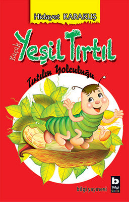 Küçük Yeşil Tırtıl | Bilgi Yayınevi
