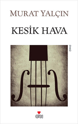 Kesik Hava | Can Yayınları