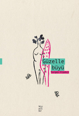 Güzelle Büyü | Sözcükler (İnce Kapak)