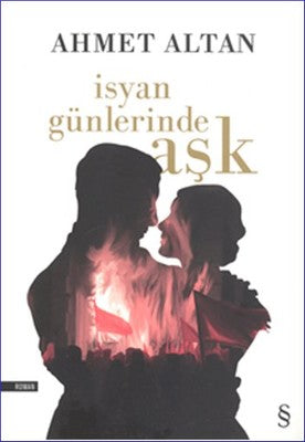 İsyan Günlerinde Aşk | Everest Yayınları