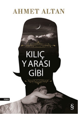 Kılıç Yarası Gibi | Everest Yayınları