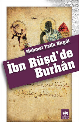 İbn Rüşd'de Burhan | Ötüken Yayınları