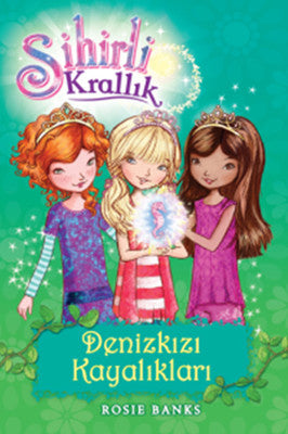 Sihirli Krallık 4-Denizkızı Kayalıkları | Doğan ve Egmont Yayıncılık