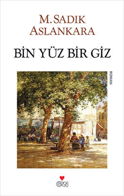 Bin Yüz Bir Giz | Can Yayınları