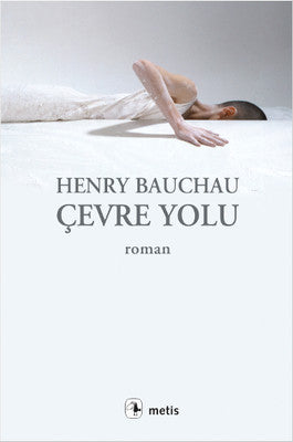 Çevre Yolu | Metis Yayınları