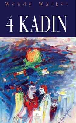 4 Kadın | Kyrhos Yayınları