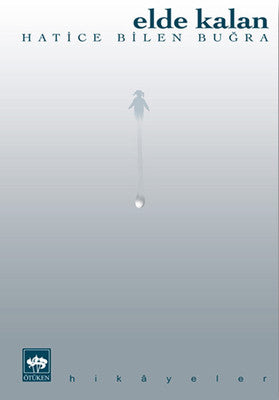 Elde Kalan | Ötüken Neşriyat Yayınları
