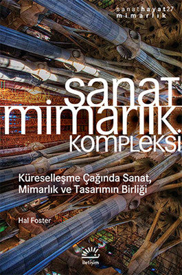 Sanat Mimarlık Kompleksi | İletişim Yayınları