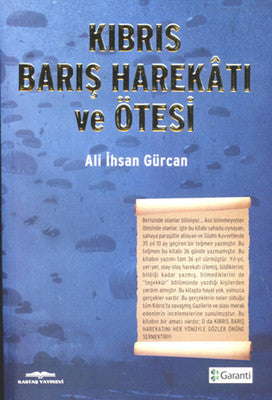 Kıbrıs Barış Harekatı ve Ötesi | Kastaş Yayınları