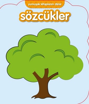 Yumuşak Kitaplarım Serisi-Sözcükler | Net Çocuk Yayınları