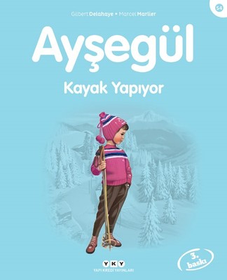 Ayşegül 54 - Kayak Yapıyor | Yapı Kredi Yayınları