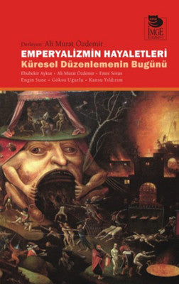 Emperyalizmin Hayaletleri | İmge Kitabevi