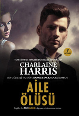 Aile Ölüsü - Sookie Stackhouse serisi 10.Kitap | Artemis Yayınları