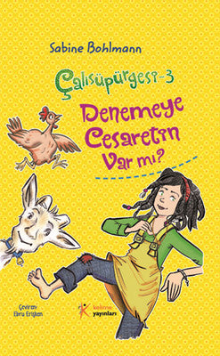 Çalısüpürgesi 3 - Denemeye Cesaretin Var mı? | Kelime Yayınları