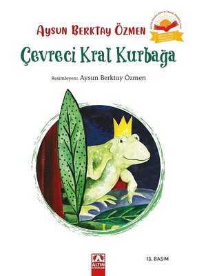 Çevreci Kral Kurbağa | Altın Kitaplar