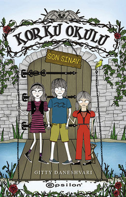 Korku Okulu 3: Son Sınav | Epsilon Yayınevi