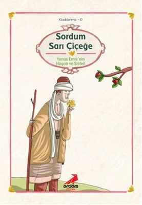 Sordum Sarı Çiçeğe | Erdem Çocuk