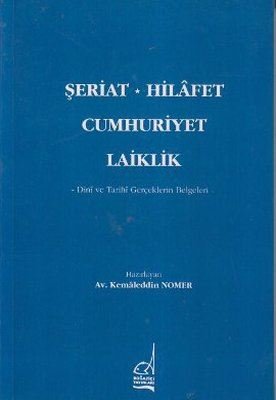Şeriat Hilafet Cumhuriyet Laiklik | Boğaziçi Yayınları