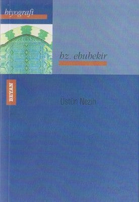 Hz. Ebubekir | Beyan Yayınları