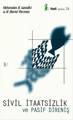 Sivil İtaatsizlik ve Pasif Direniş | Vadi Yayınları