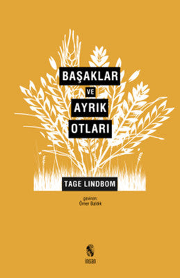 Başaklar ve Ayrık Otları | İnsan Yayınları