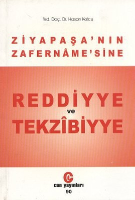 Ziya Paşa'nın Zafername'sine Reddiyye ve Tekzibiyye | Can Yayınları (Ali Adil Atalay)