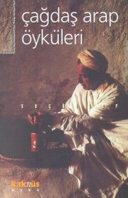 Çağdaş Arap ÖyküleriSeçkiler | Kaknüs Yayınları