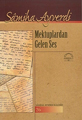 Mektuplardan Gelen Ses | Kubbetli Neşriyatı