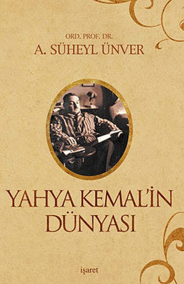 Yahya Kemal'in Dünyası | İşaret Yayınları