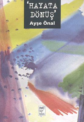Hayata Dönüş | Telos Yayıncılık