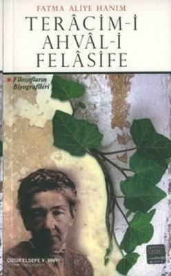 Teracim-i Ahval-i Felasife Filozofların Biyografileri | Çizgi Kitapevi