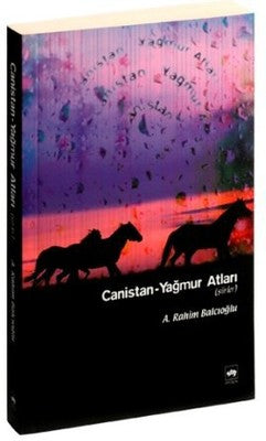 Canistan - Yağmur Atları | Ötüken Yayınları
