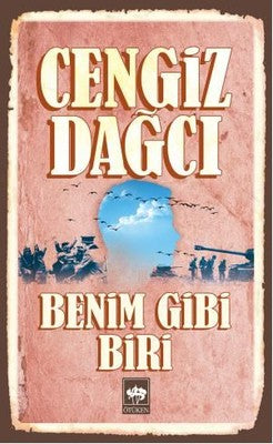 Benim Gibi Biri | Ötüken Yayınları